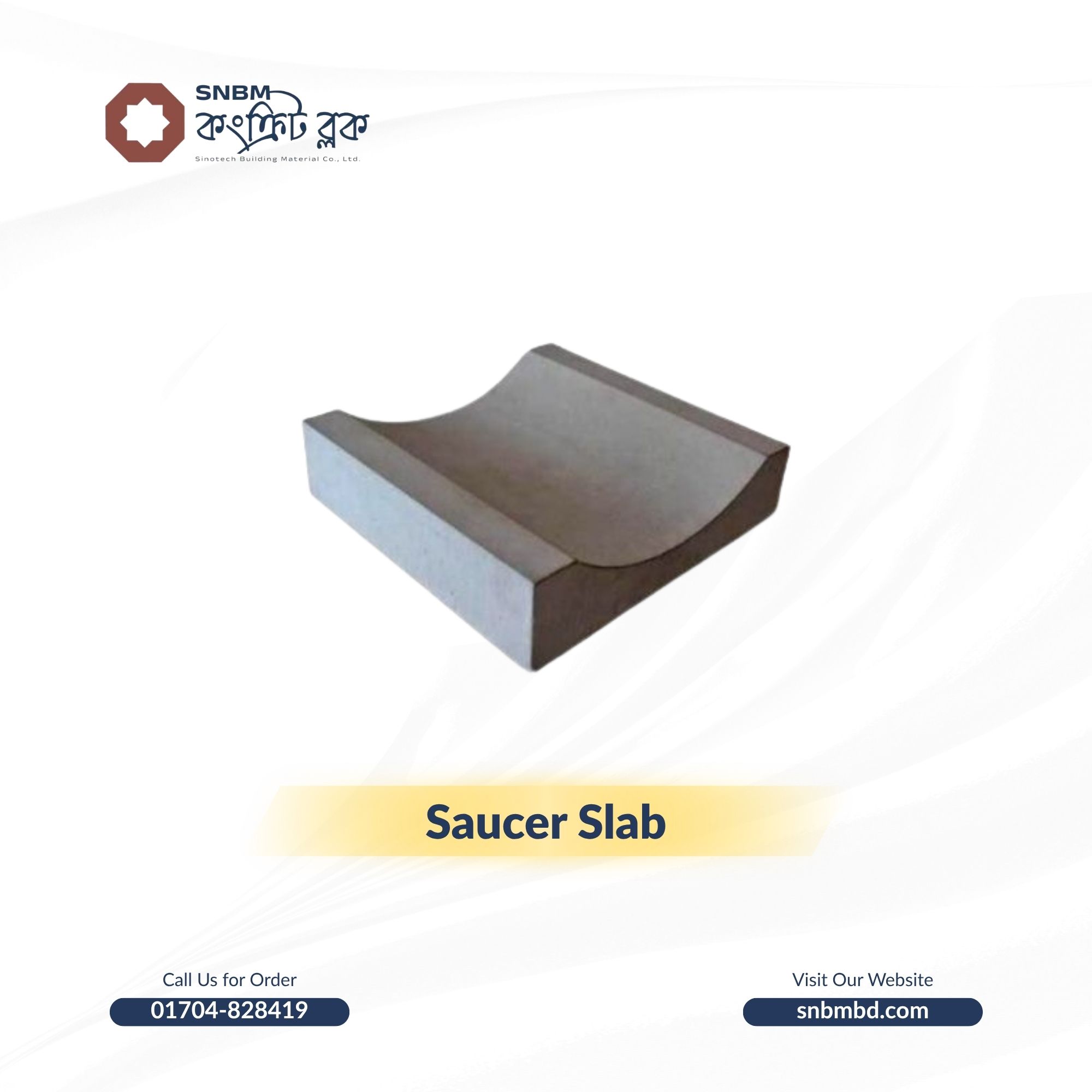 Saucer Slab